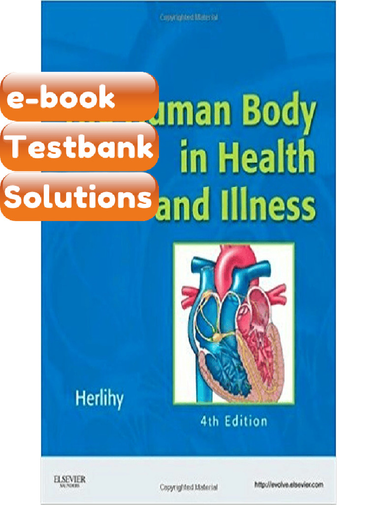 Testbank - The Human Body in Health and Illness 4th Edition by Barbara ...