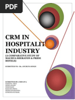 CRM in Hospitality Industry: (A Comparative Study of Maurya Sheraton & Pride Hotels)