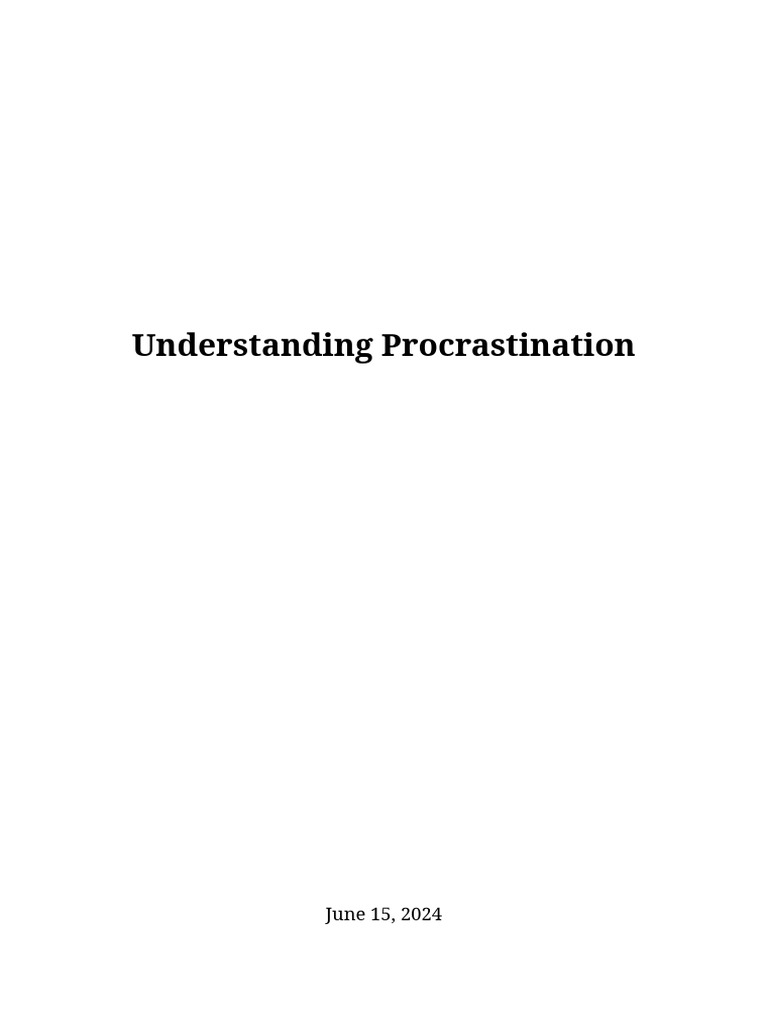 Understanding Procrastination | PDF | Professional Skills | Procrastination
