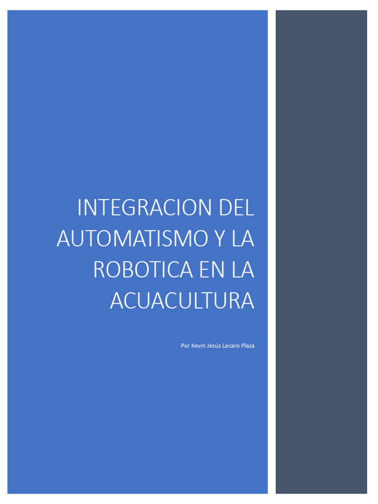 Integracion Del Automatismo y La Robotica A La Acuicultura 2.1 | PDF ...