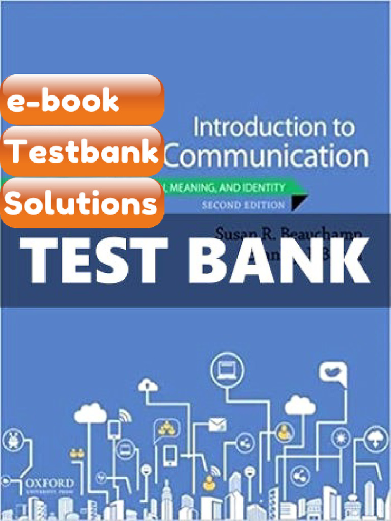 Ebook &amp; Testbank Introduction To Human Communication Perception Meaning and Identity 2nd Edition ...