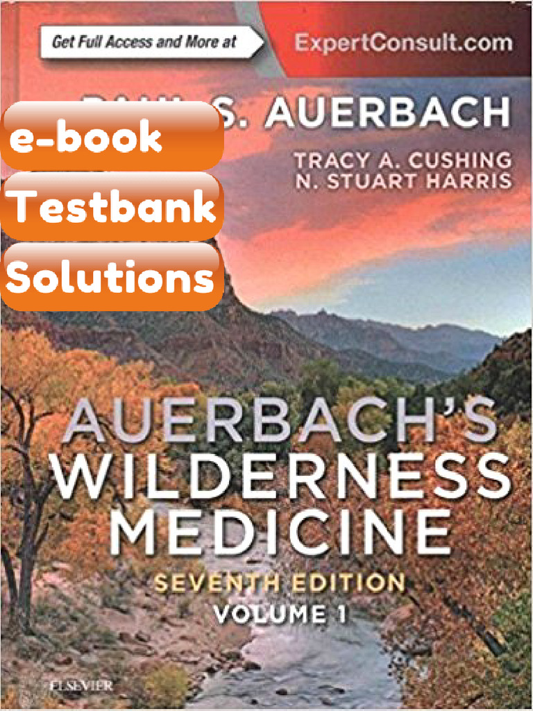 Testbank - Auerbach S Wilderness Medicine 7th by Paul S Auerbach MD MS ...