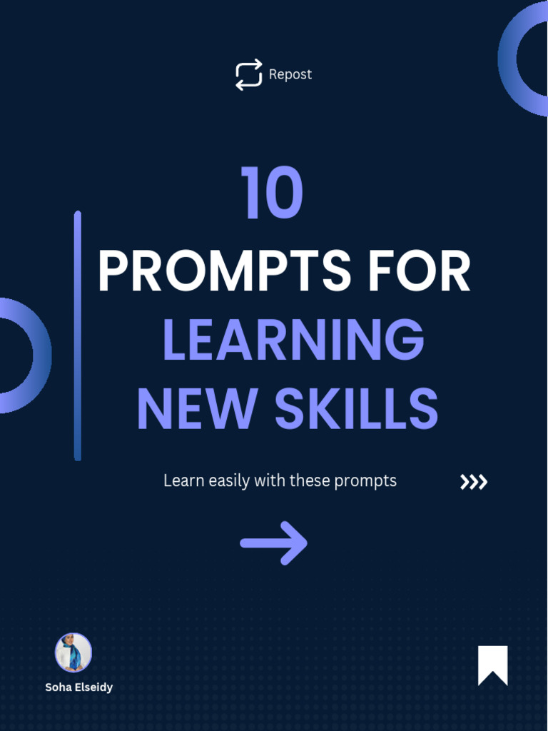 10 Prompts For Learning New Skills 1768273628 | PDF | Learning | Human ...