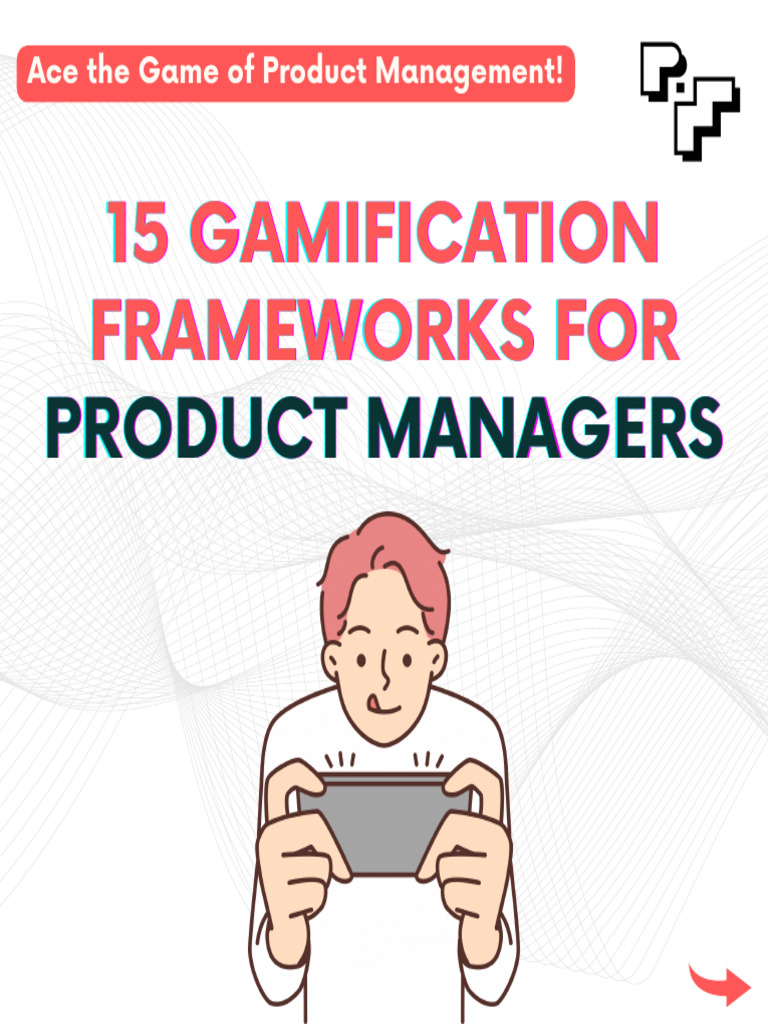 Gamification Frameworks For PM 1698678173 | PDF | Human Communication ...