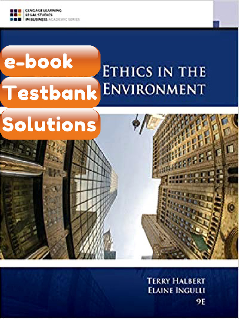 Testbank - Law and Ethics in The Business Environment 9th Edition by ...
