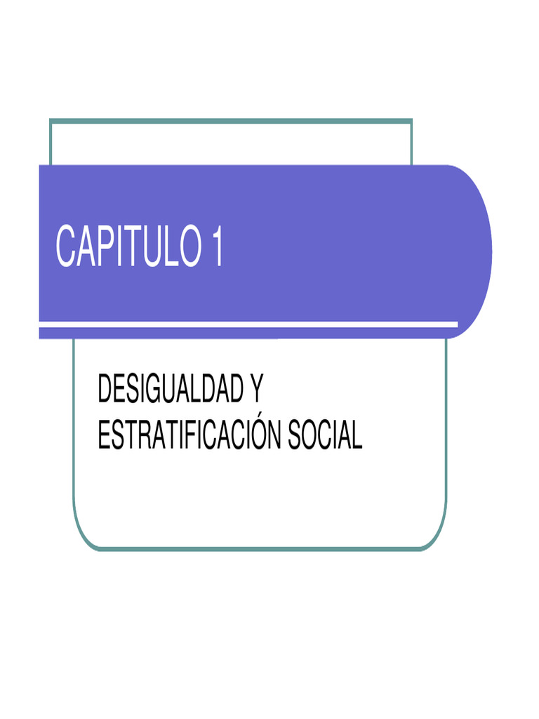 Tema 1. DESIGUALDAD Y ESTRATIFICACIÓN SOCIAL | PDF | Desigualdad social ...