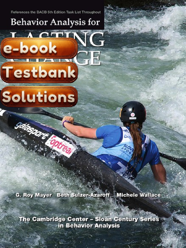 Testbank For Behavior Analysis For Lasting Change 4th Edition Textbook ...