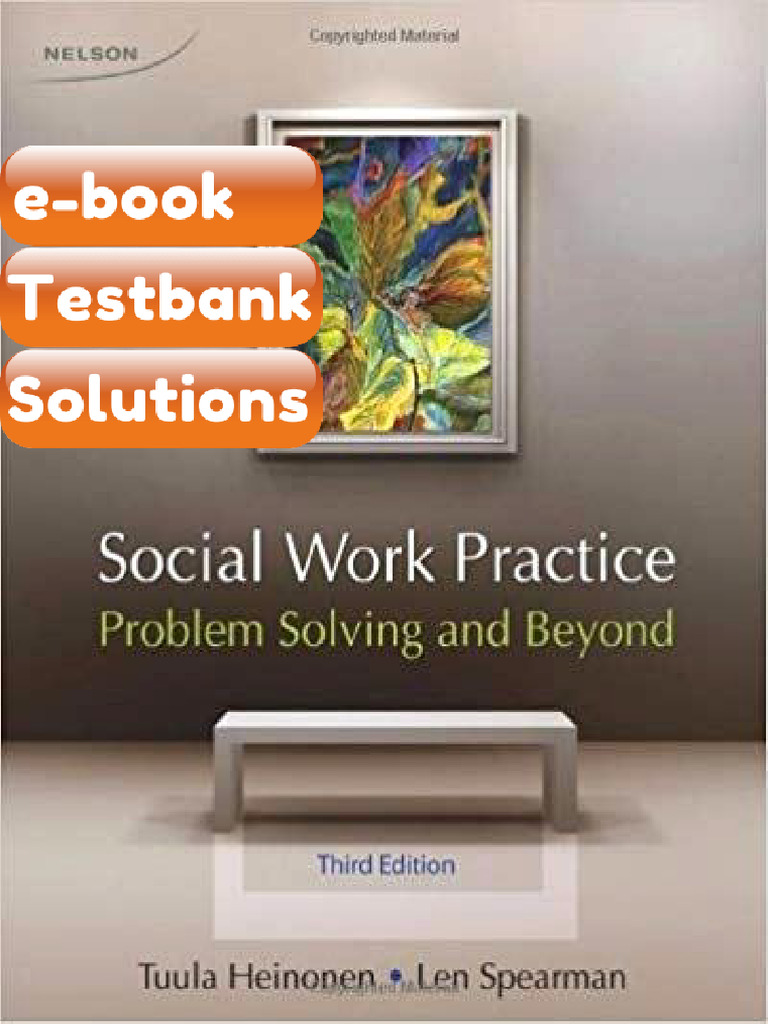 Ebook & Testbank Social Work Practice Problem Solving and Beyond 3rd ...