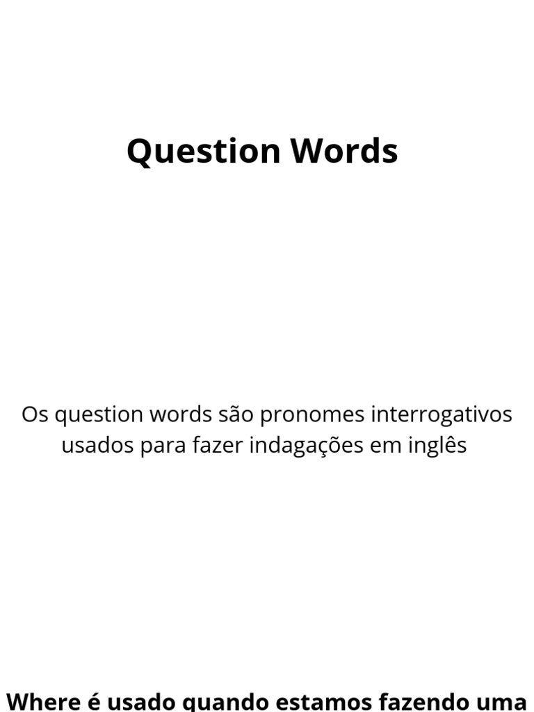 Question Words - 20251117 - 084719 - 0000 | PDF