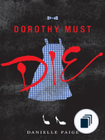 Dorothy Must Die