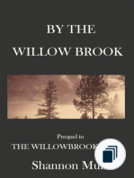 Willowbrook Saga