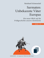 Sarmaten: Ein vergessenes Volk formte halb Europa