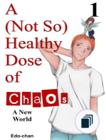 A (Not So) Healthy Dose of Chaos