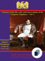 Memoirs of the life, exile, and conversations of the Emperor Napoleon, by the Count de Las Cases