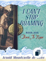 I Can't Stop Roaming, Book 1 Born to Roam