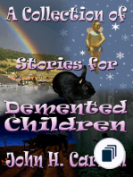 Collection of Stories for Demented Children