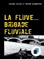 La fluve (brigade fluviale)
