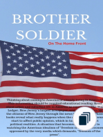 (1)Brother Soldier On The Home Front (2) Brother Soldier Banned From NJ.Com (3) Brother Soldier Back On The Front Line