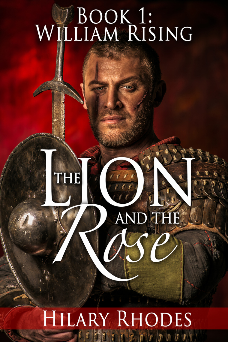 The Lion and the Rose Series by Hilary Rhodes - ebook | Everand
