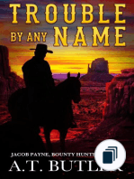 Jacob Payne, Bounty Hunter