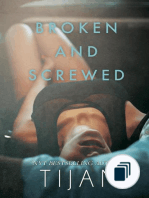 Broken and Screwed Series