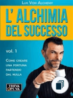 L'alchimia del successo