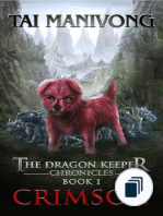 The Dragon Keeper Chronicles