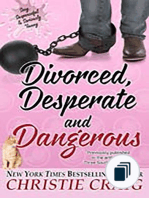 Divorced and Desperate