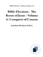 Bible Elections - The Roots of Jesus