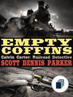 A Calvin Carter, Railroad Detective, Adventure