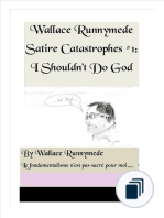 Wallace Runnymede Satire Catastrophes