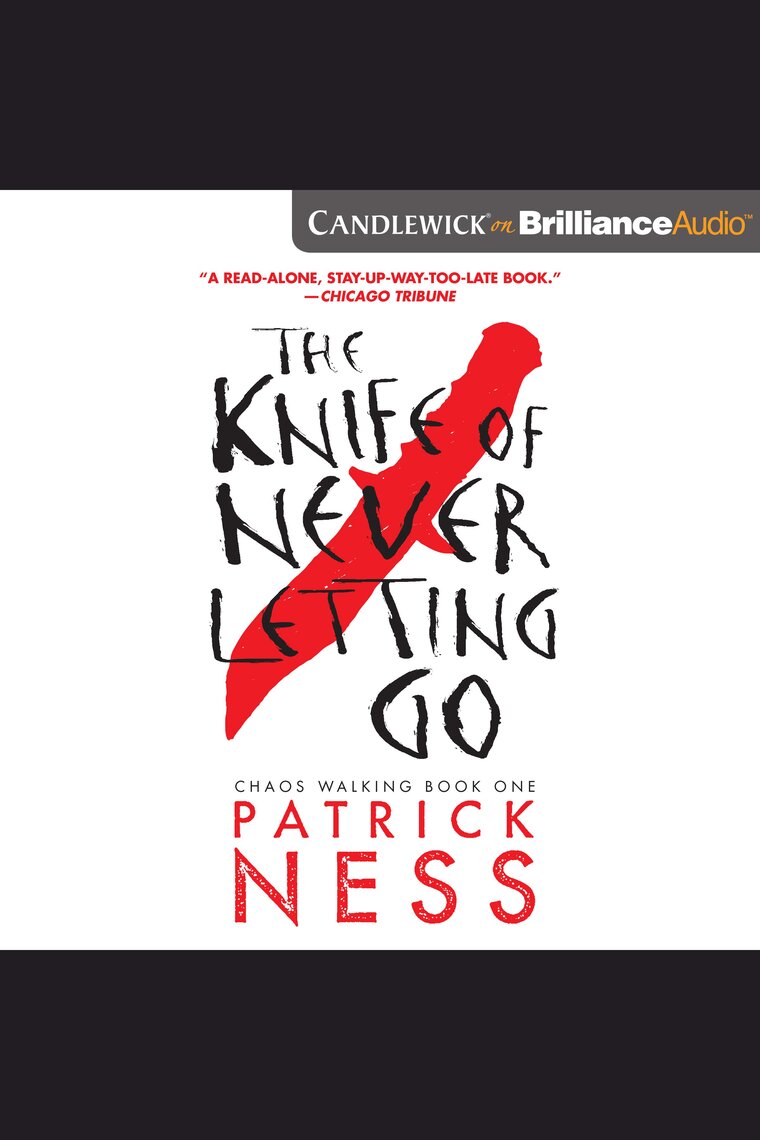 Chaos Walking By Patrick Ness Narrated By Nick Podehl Audiobook