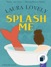 Splash Me by Laura Lovely - Ebook | Scribd