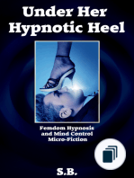 Femdom Hypnosis and Mind Control Micro-Fiction