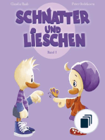 Schnatter und Lieschen