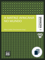Sankofa - Matrizes africanas da cultura brasileira