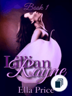 The Lillian Rayne Trilogy