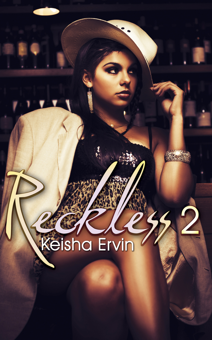 Reckless Series by Keisha Ervin ebook Everand