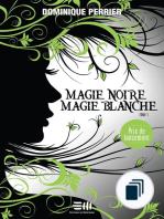 Magie noire magie blanche