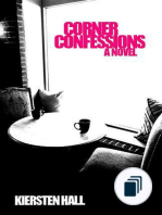 Corner Confessions Novel Series