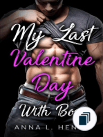 My Last Valentine Day Series