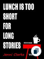 lunch is too short for long stories
