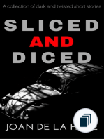 Sliced and Diced