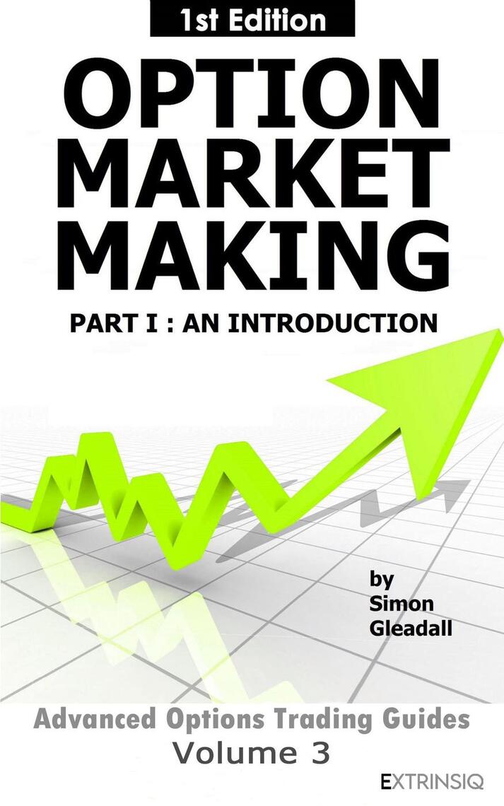 Extrinsiq Advanced Options Trading Guides Series - ebook | Everand