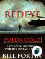A Cold War Adventure with Rick Fontain