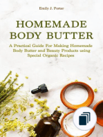 Homemade Body Care & Beauty