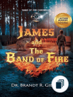 The Band of Fire Chronicles