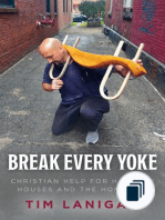 Break Every Yoke/Rebuilding Your Life