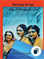 Plays of Women in Love, Work And Relationships