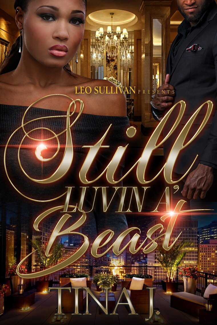 Still Luvin' a Beast Series by Tina J ebook Everand